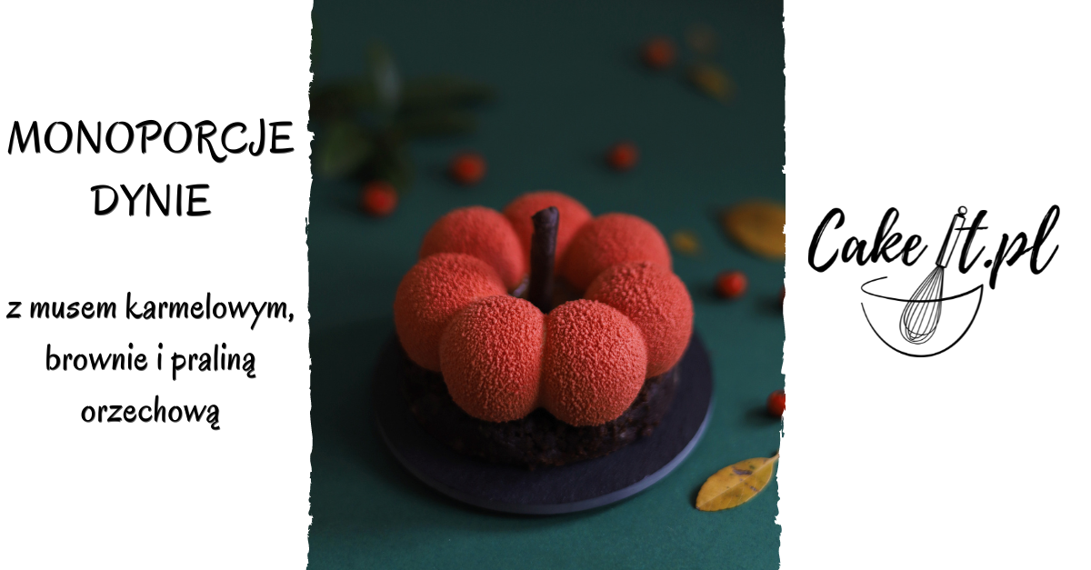 Monoporcje dynie z musem karmelowym, brownie i praliną orzechową Cake it