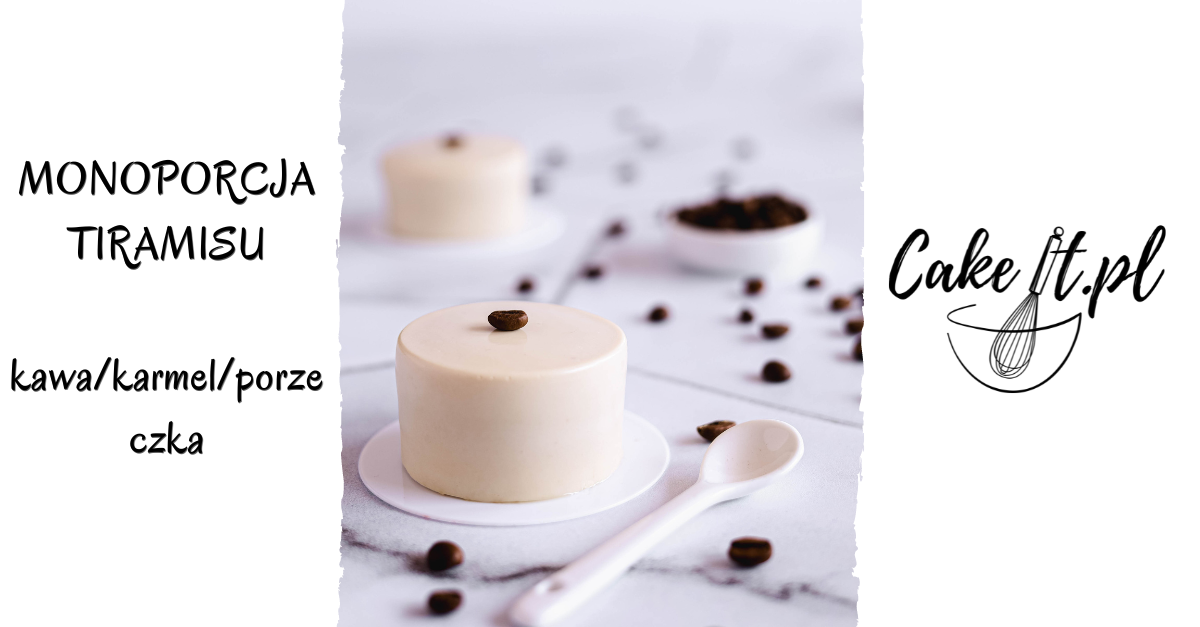 Obłędne monoporcje tiramisu kawa/karmel/porzeczka Cake it