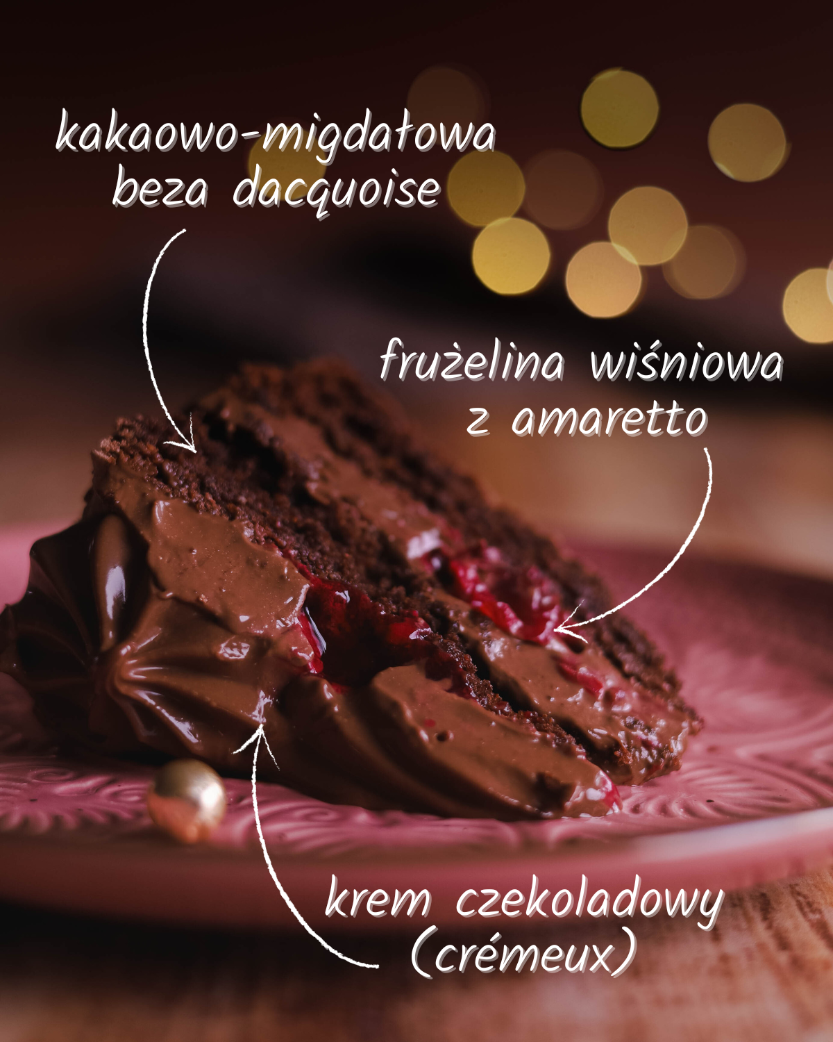 Migdałowy tort dacquoise z kremem czekoladowym i wiśniami z amaretto