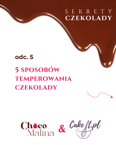 jakie są metody temperowania czekolady?