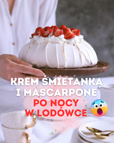 Krem śmietanka i mascarpone po nocy w lodówce