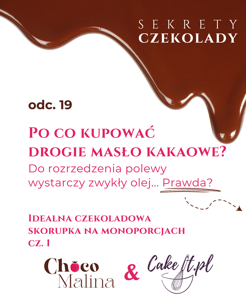 po co kupować drogie masło kakaowe. do rozrzedzenia czekolady wystarczy zwykły olej, prawda?
